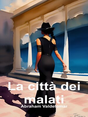 cover image of La città dei malati (Italliano)